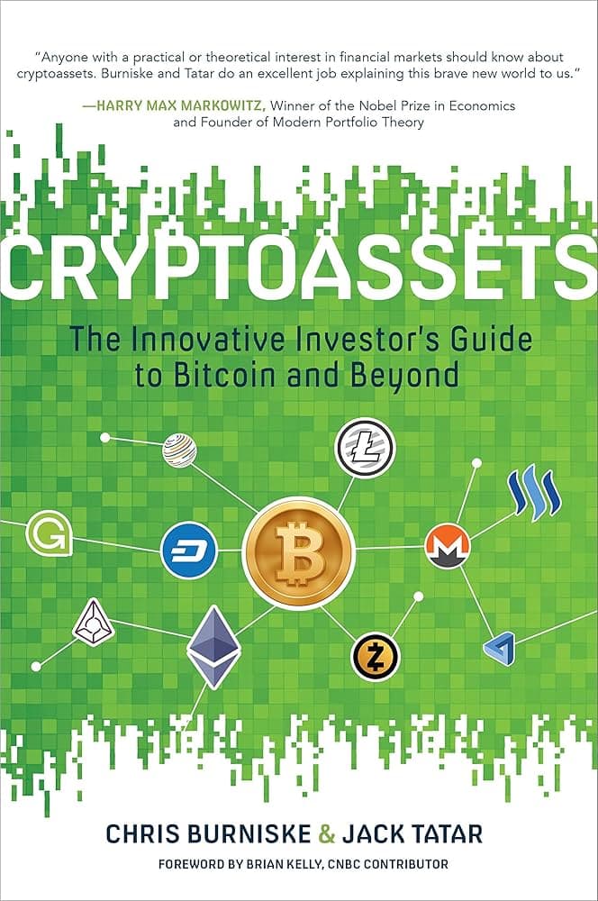 Cryptoassets: The Innovative Investor's Guide