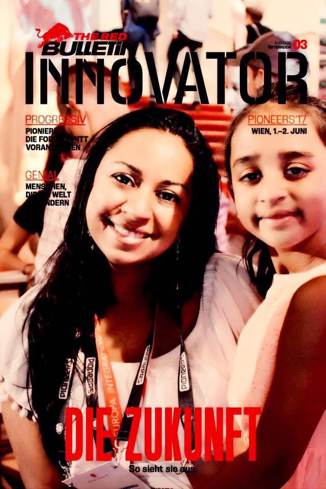 The Red Bulletin Innovator — Issue 03 (Ausgabe Österreich) · Pioneers '17 · Wien, 1.–2. Juni · Anu & Arya Bhardwaj on the cover under the headline "DIE ZUKUNFT: So sieht sie aus" (THE FUTURE: This is what it looks like)