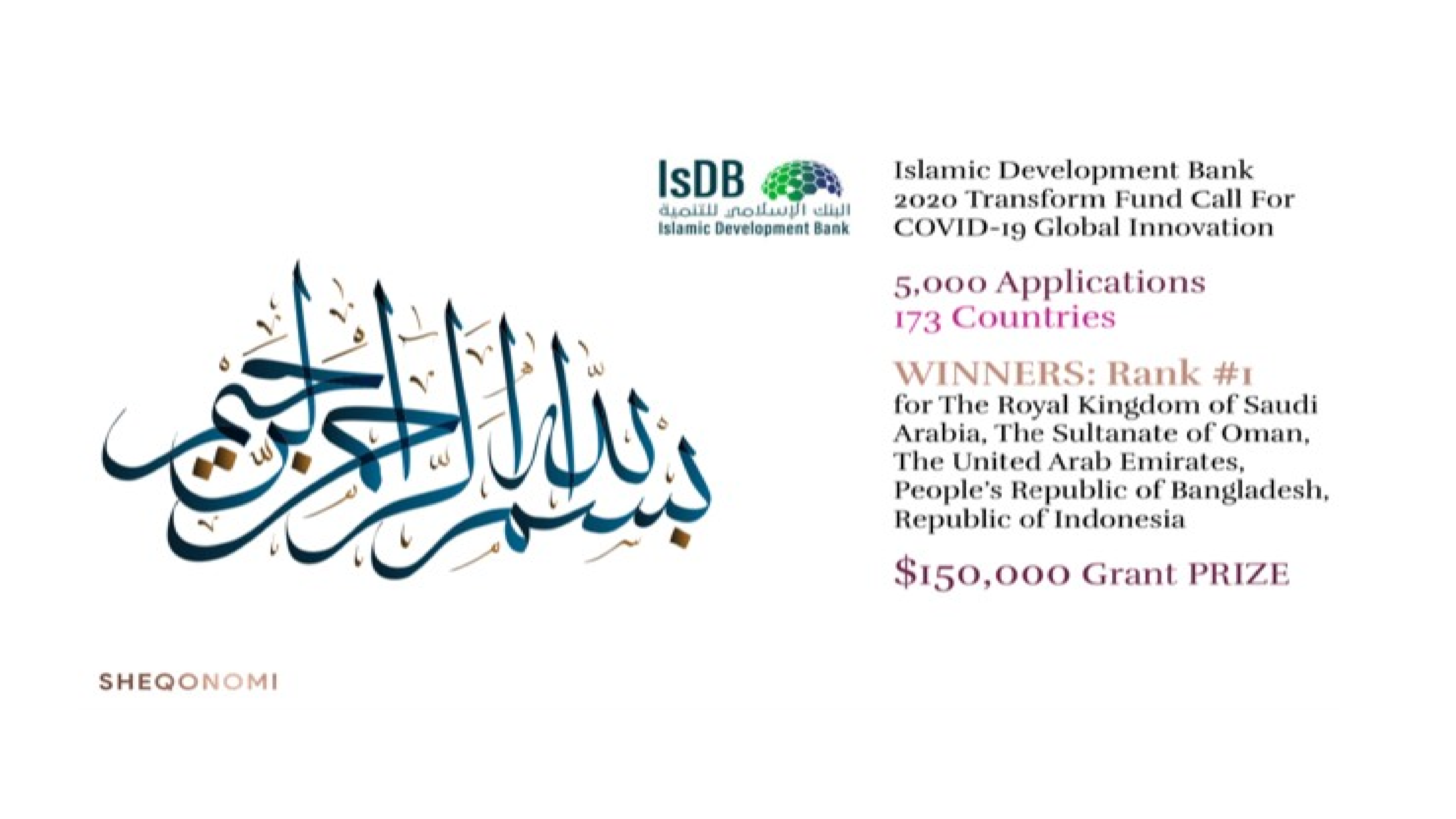 Islamic Development Bank 2020 Transform Fund — SHEQONOMI Rank #1 Winner, $150,000 Grant Prize