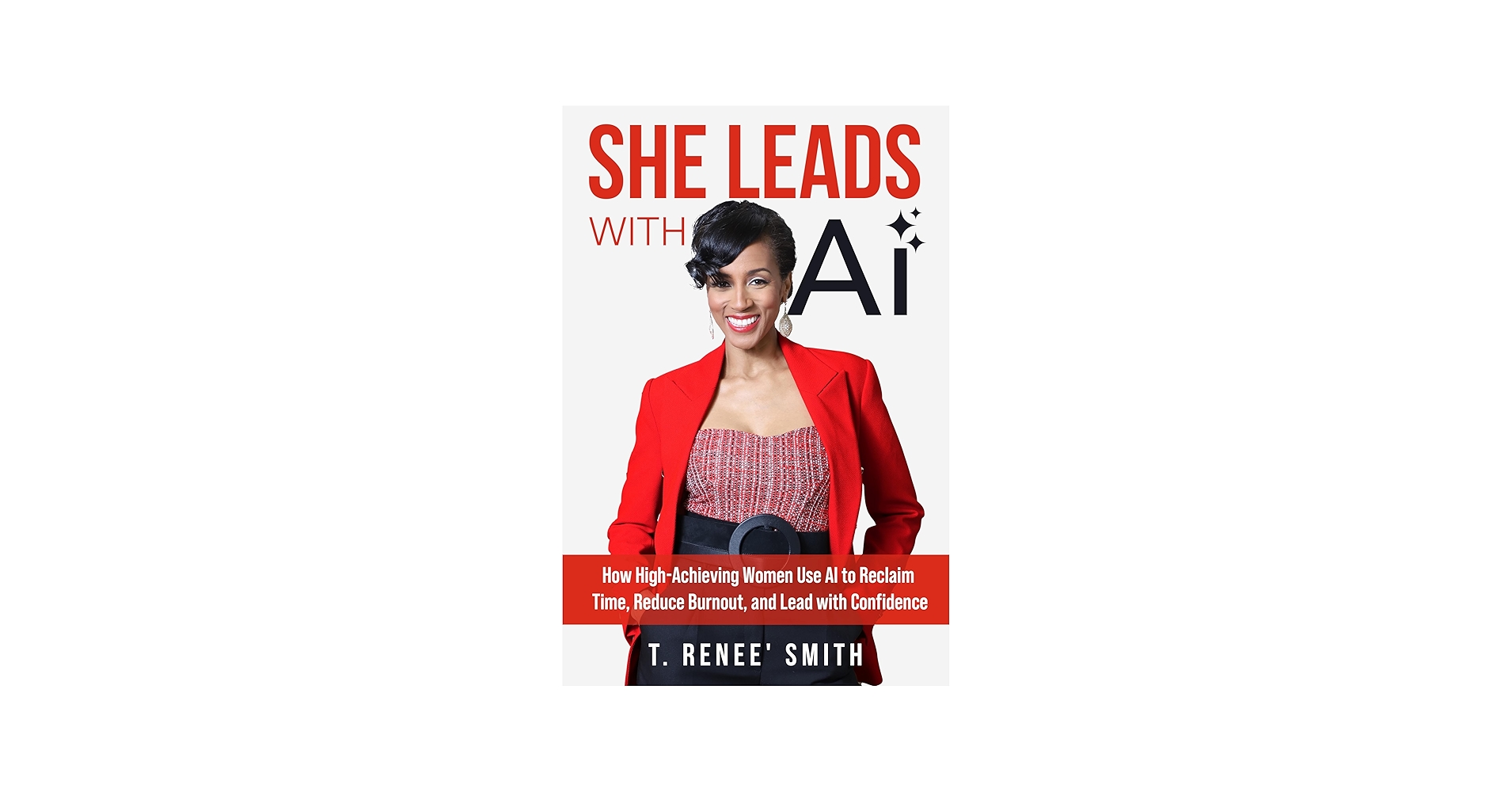 She Leads With AI: How High-Achieving Women Use AI to Reduce Burnout